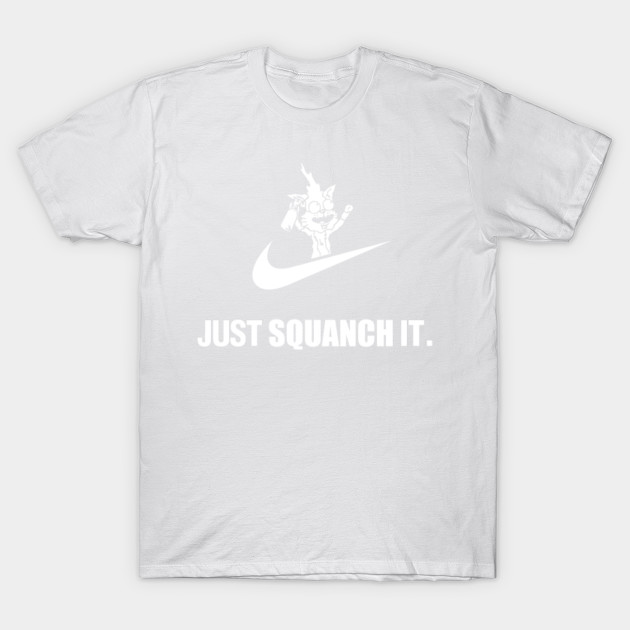 Just Squanch It - Nike T-Shirt-TOZ